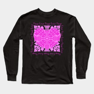 True Love Comes from the Heart Long Sleeve T-Shirt